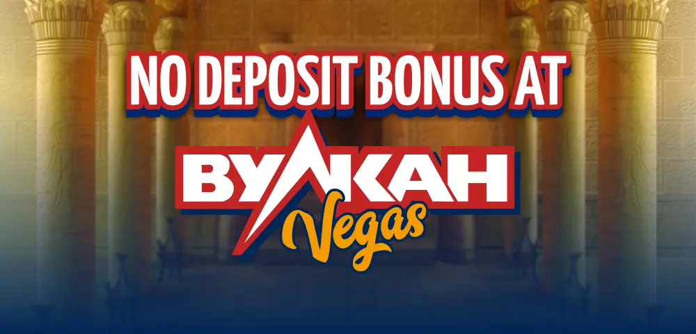 No Deposit Bonus im Vulkan Vegas Casino