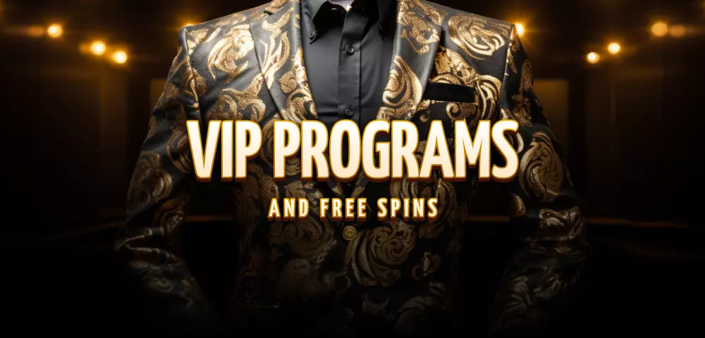 VIP-Programme und Freispiele