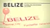 Belize Lizenz